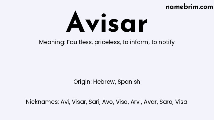 Infographic of Avisar name meaning, which is a name of Hebrew origin, Avisar means Faultless, and Avi is a nickname for Avisar.