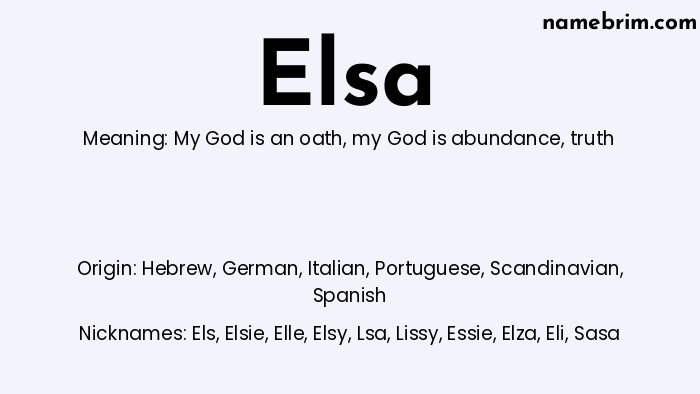 Infographic of Elsa name meaning, which is a name of Hebrew origin, Elsa means my God is an oath, and Els is a nickname for Elsa.