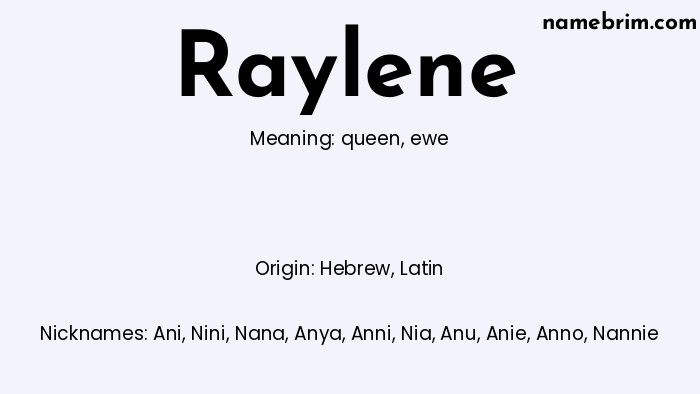 Infographic of Raylene name meaning, which is a name of Hebrew origin, Raylene means ewe, and Ani is a nickname for Raylene.