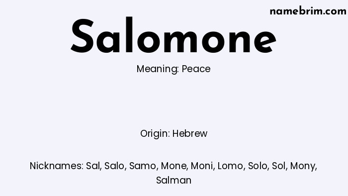 Infographic of Salomone name meaning, which is a name of Hebrew origin, Salomone means peace, and Sal is a nickname for Salomone.