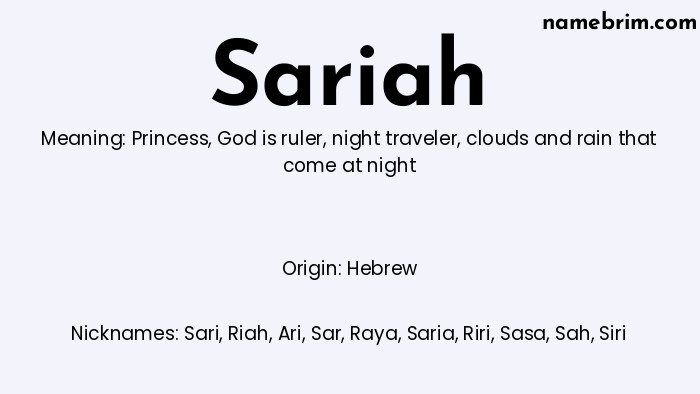 Infographic of Sariah name meaning, which is a name of Hebrew origin, Sariah means princess, and Sari is a nickname for Sariah.