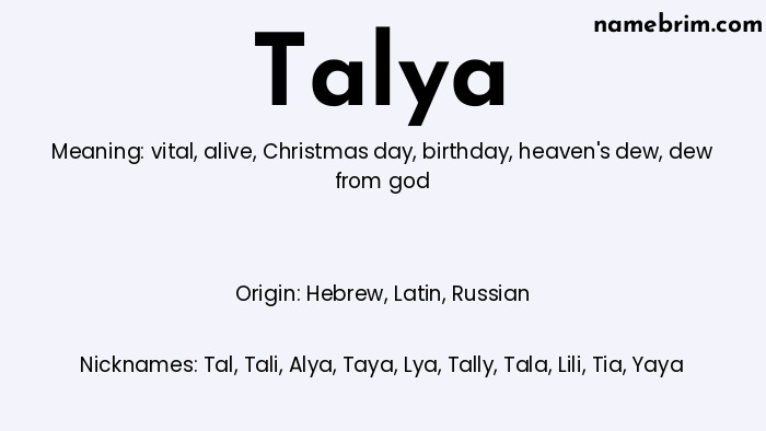 Infographic of Talya name meaning, which is a name of Hebrew origin, Talya means dew from god, and Tal is a nickname for Talya.