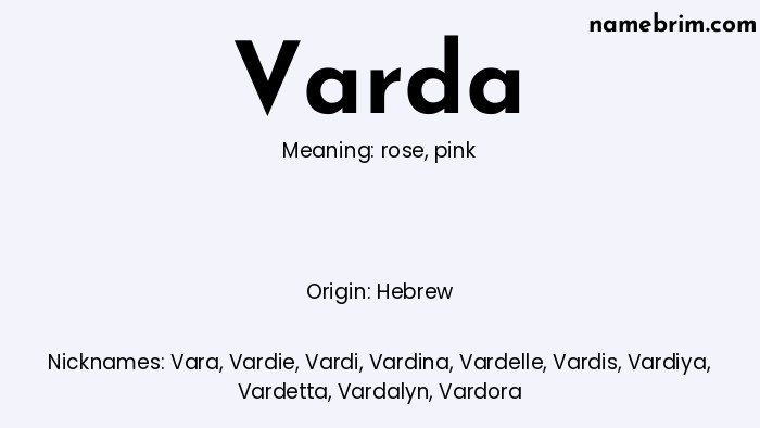 Infographic of Varda name meaning, which is a name of Hebrew origin, Varda means pink, and Vara is a nickname for Varda.